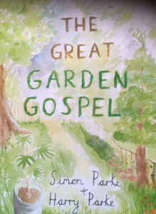 The Great Garden Gospel